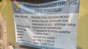 Papan proyek Rehabilitasi SDN Sangiang III, Sepatan Timur 